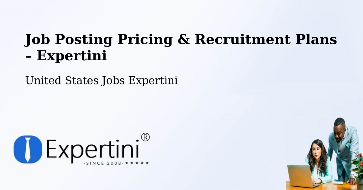 Job Posting Pricing & Recruitment Plans – Andrews - Andrews, United States Jobs Expertini